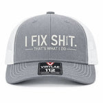 🛠️ I Fix Shit Trucker Hat – Funny Mechanic & Fixer Cap